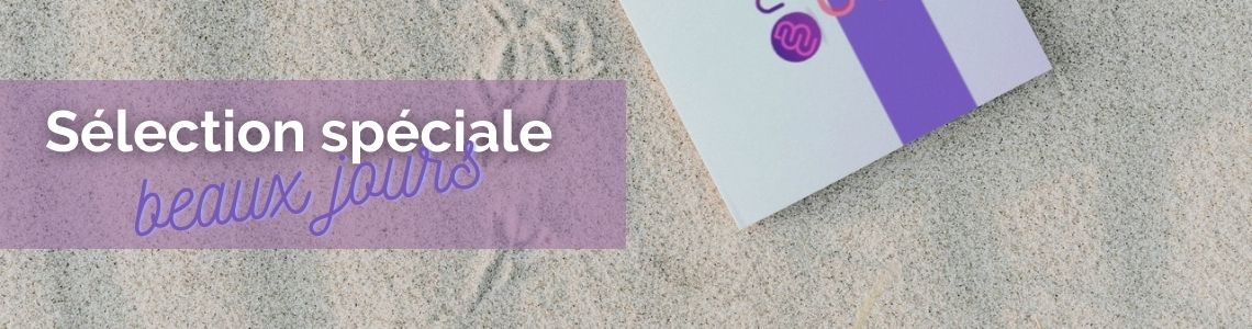 Sélection pour les beaux jours